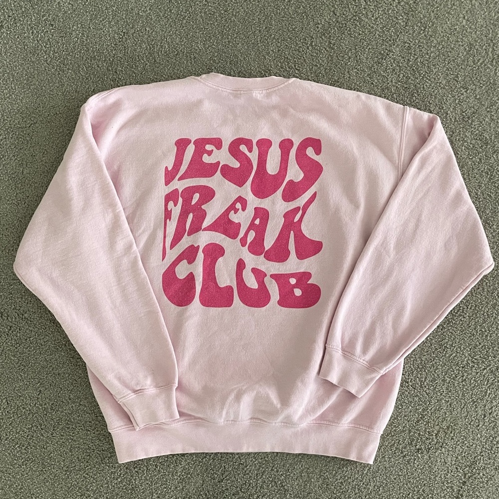 Jesus Freak Club Sweatshirt